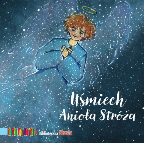 Uśmiech Anioła Stróża