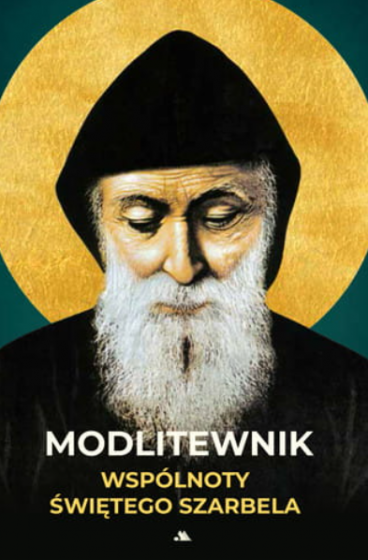 Modlitewnik Wspólnoty Świętego Szarbela