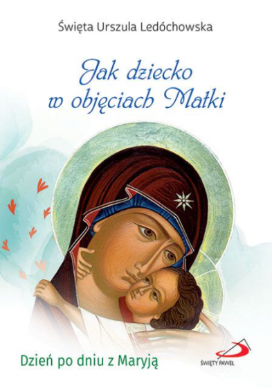 Jak dziecko w objęciach Matki
