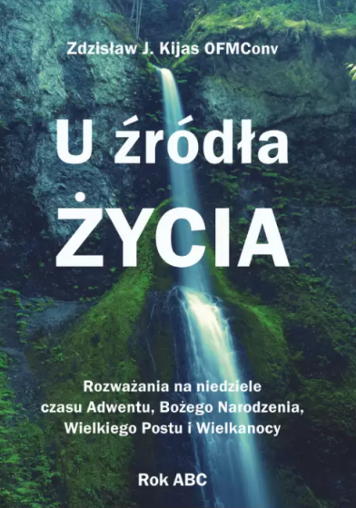 U źródła Życia. Rok ABC