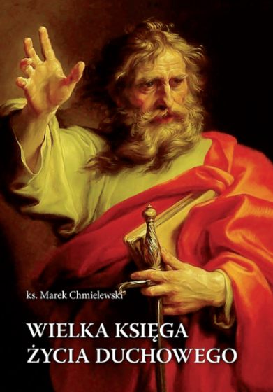 Wielka księga życia duchowego