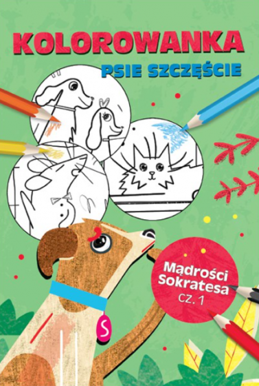 Kolorowanka Psie szczęście cz. 1 Mądrości Sokratesa