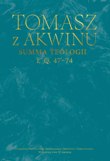 Summa teologii, I, Q. 47–74
