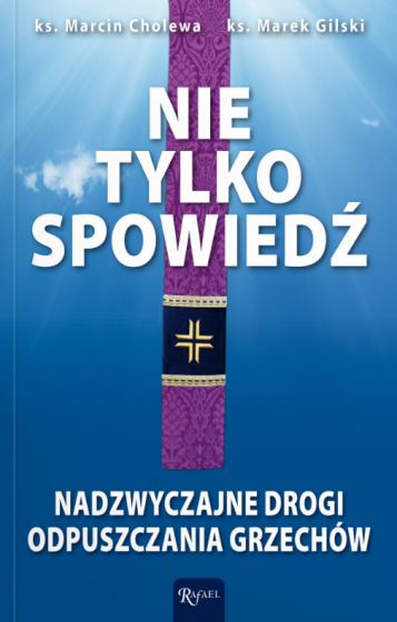 Nie tylko spowiedź