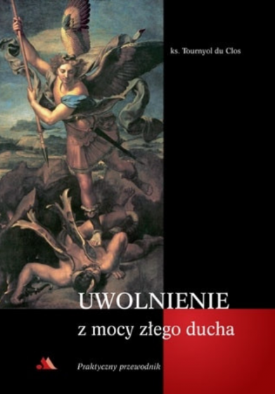 Uwolnienie z mocy złego ducha