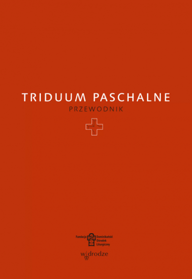 Triduum Paschalne Przewodnik