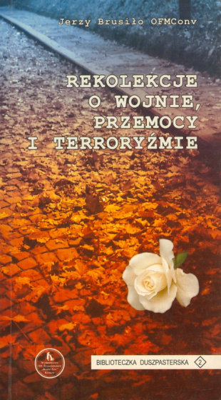 Rekolekcje o wojnie, przemocy i terroryźmie / Outlet