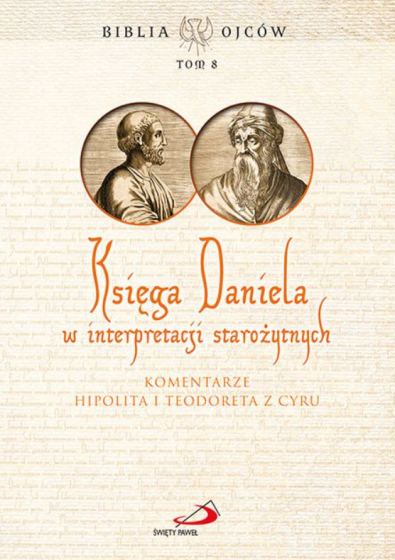 Księga Daniela w interpretacji starożytnych