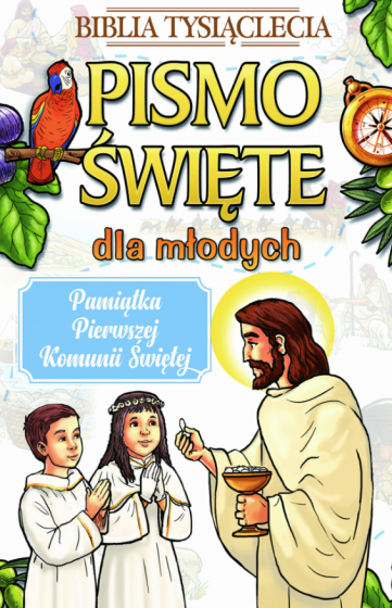 Pismo Święte dla młodych – edycja komunijna bez paginatorów
