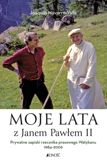 Moje lata z Janem Pawłem II