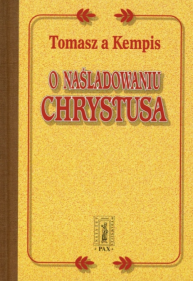 O naśladowaniu Chrystusa / PAX