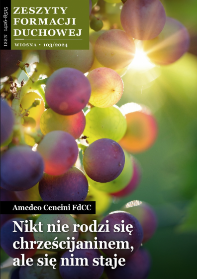 Nikt nie rodzi się chrześcijaninem, ale się nim staje