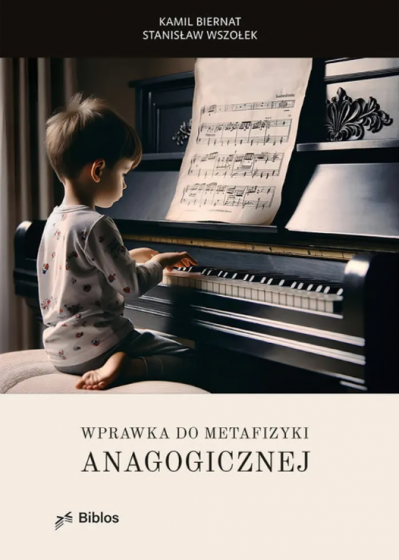 Wprawka do metafizyki anagogicznej