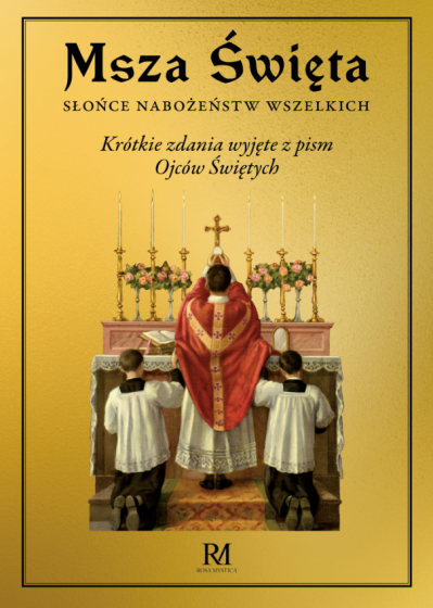 Msza Święta Słońce nabożeństw wszelkich