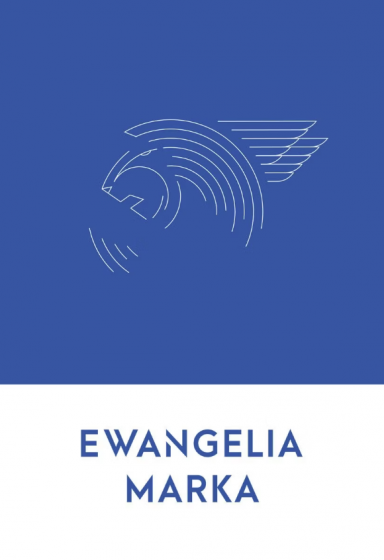Ewangelia Marka / Wyd. Święty Wojciech