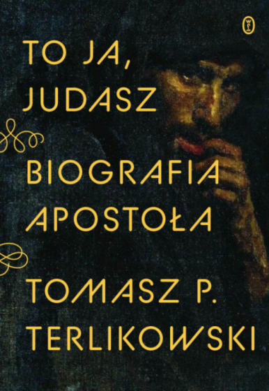 To ja, Judasz Biografia apostoła