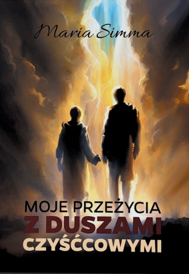 Moje przeżycia z duszami czyśćcowymi wyd. 2