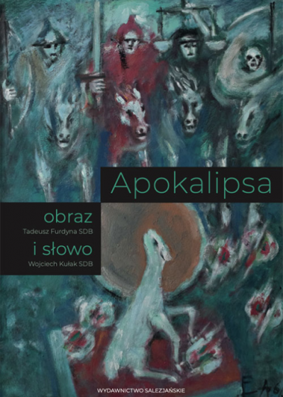 Apokalipsa. Obraz i słowo