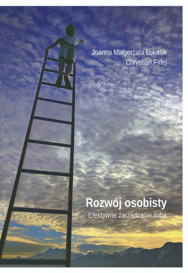 Rozwój osobisty Efektywne zarządzanie sobą