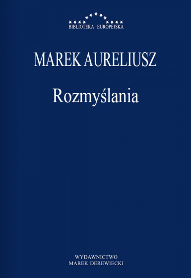 Rozmyślania / Marek Aureliusz