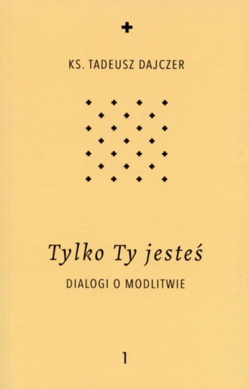 Tylko Ty jesteś