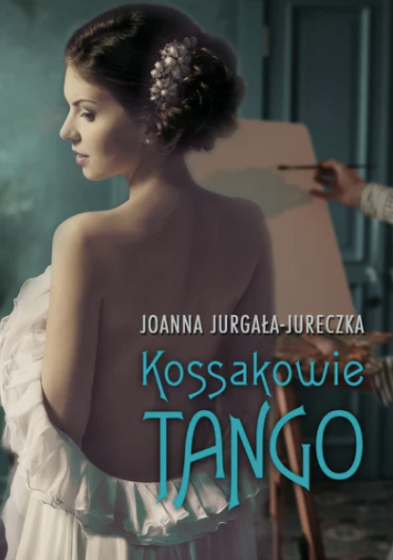 Kossakowie. Tango