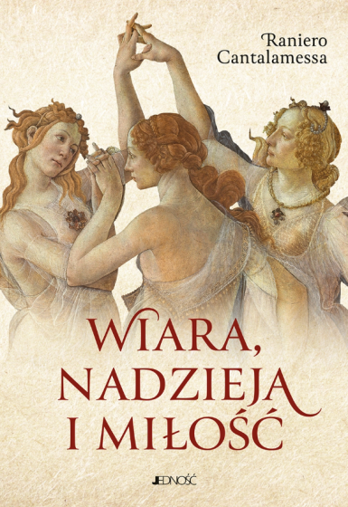 Wiara, nadzieja i miłość