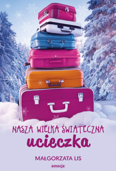 Nasza wielka świąteczna ucieczka