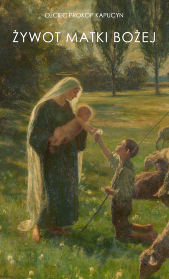 Żywot Matki Bożej