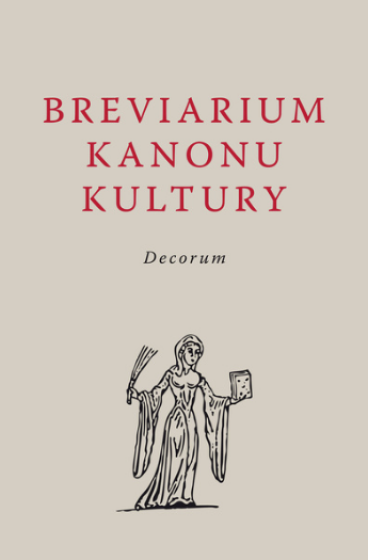 Breviarium kanonu kultury. Decorum