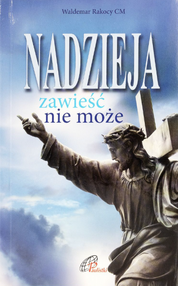 Nadzieja zawieść nie może / Outlet