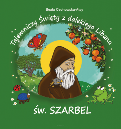Tajemniczy święty z dalekiego Libanu - św. Szarbel 