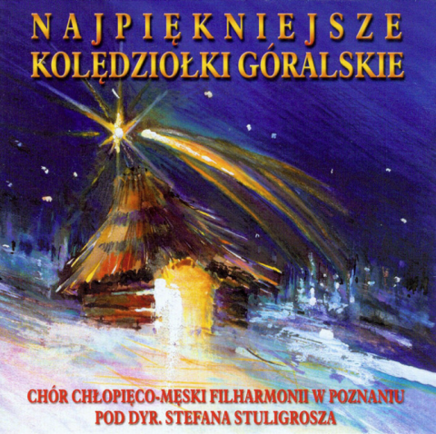 Najpiękniejsze kolędziołki góralskie