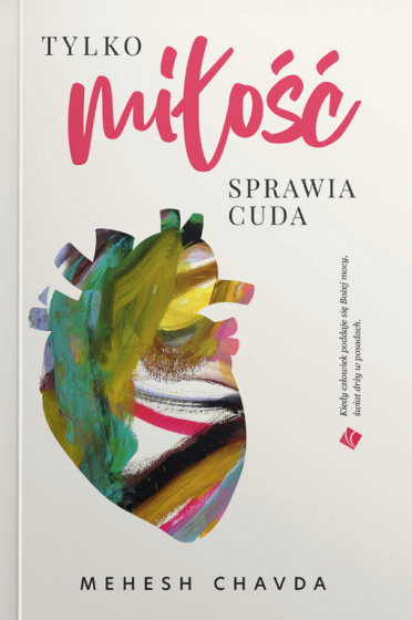 Tylko miłość sprawia cuda