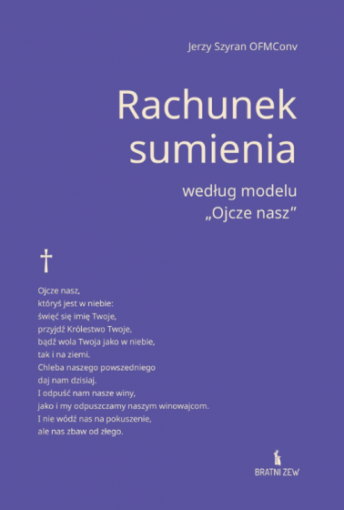 Rachunek sumienia według modelu „Ojcze nasz”