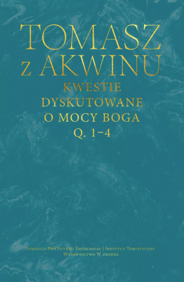 Kwestie dyskutowane o mocy Boga, Q. 1-4