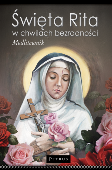 Święta Rita w chwilach bezradności oprawa miękka