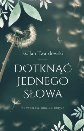 Dotknąć jednego słowa