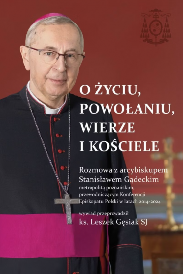 O życiu, powołaniu, wierze i Kościele