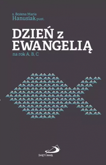 Dzień z Ewangelią na rok A, B, C