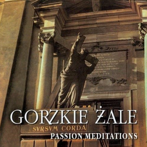 Gorzkie żale Passion Meditations