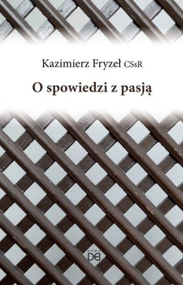 O spowiedzi z pasją