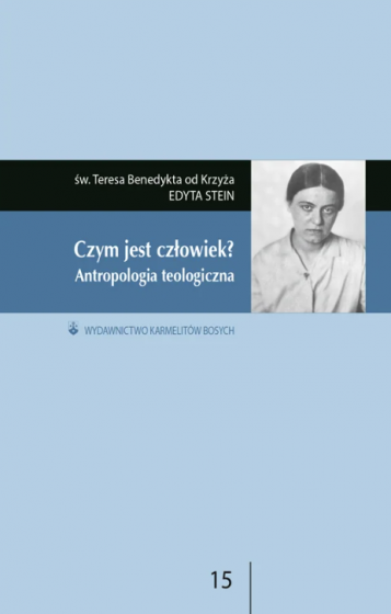 Czym jest człowiek? Antropologia teologiczna