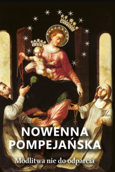 Nowenna pompejańska Modlitwa nie do odparcia