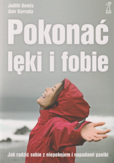 Pokonać lęki i fobie