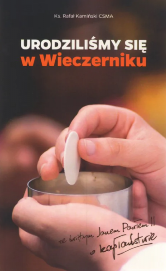 Urodziliśmy się w Wieczerniku