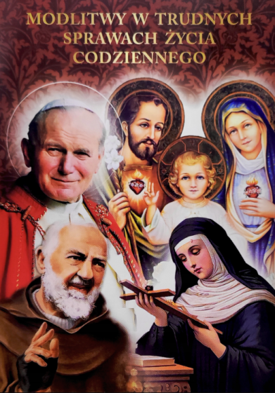 Modlitwy w trudnych sprawach życia codziennego