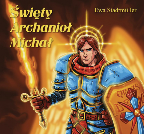 Święty Archanioł Michał / Ewa Stadtmüller