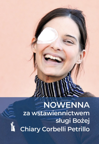 Nowenna za wstawiennictwem sługi Bożej Chiary Corbelli Petrillo