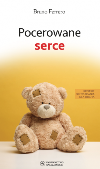 Pocerowane serce Bruno Ferrero Pocerowane serce Bruno Ferrero